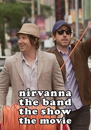 Nirvanna the Band the Show the Movie (2025)