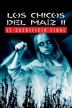 Poster Los chicos del maíz II: El sacrificio final 1992