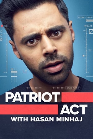 Poster Patriot Act with Hasan Minhaj 2018