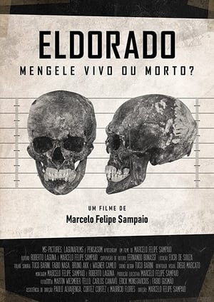 Poster Eldorado - Mengele Vivo ou Morto? 2019