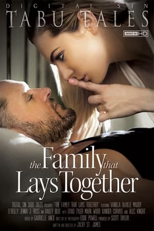 Télécharger The Family That Lays Together ou regarder en streaming Torrent magnet 