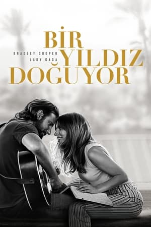 Bir Yıldız Doğuyor 2018