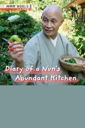 映画 Diary of a Nun’s Abundant Kitchen オンライン無料