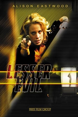 Lesser Evil 2006