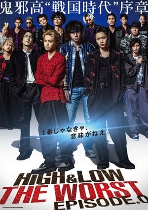 Télécharger HiGH&LOW THE WORST EPISODE.0 ou regarder en streaming Torrent magnet 