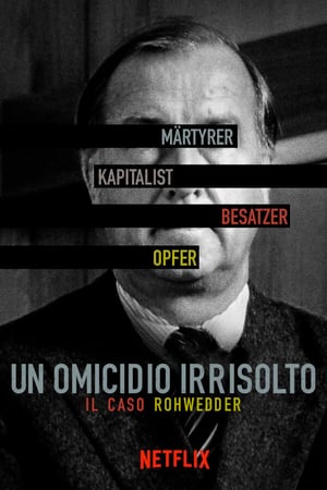 Image Un omicidio irrisolto: Il caso Rohwedder