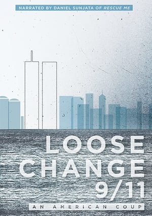 Loose Change 9/11: An American Coup 2009