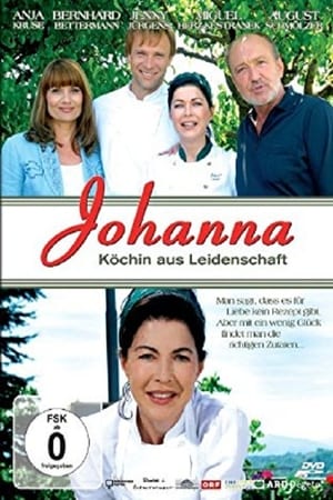 Télécharger Johanna – Köchin aus Leidenschaft ou regarder en streaming Torrent magnet 