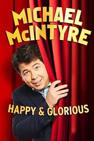 Image Michael McIntyre: Happy & Glorious