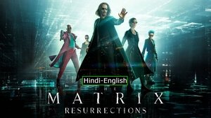 The Matrix Resurrections (2021)