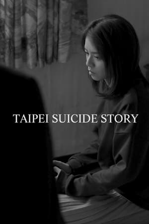 Télécharger Taipei Suicide Story ou regarder en streaming Torrent magnet 