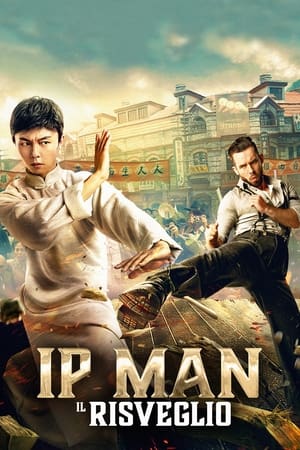 Ip Man - Il risveglio 2021