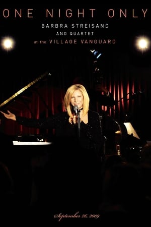 Image Barbra Streisand And Quartet at the Village Vanguard - One Night Only