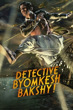 Télécharger Detective Byomkesh Bakshy! ou regarder en streaming Torrent magnet 