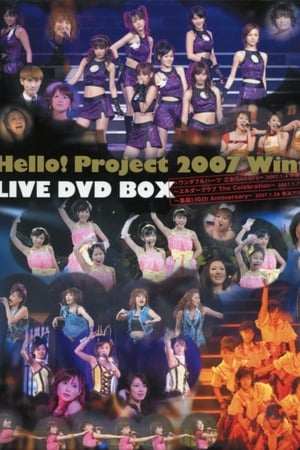 Télécharger Hello! Project 2007 Winter ～集結! 10th Anniversary～ ou regarder en streaming Torrent magnet 