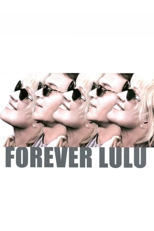 Forever Lulu 2000