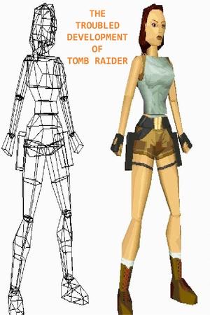 The Troubled Development of Tomb Raider (2023)