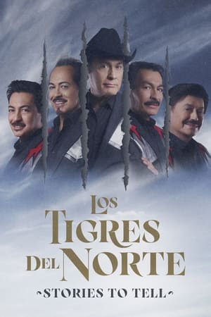 Poster Los Tigres del Norte: Stories to Tell 2022