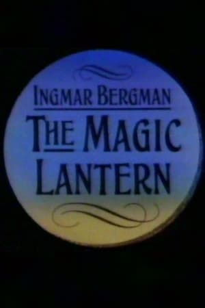 Poster Ingmar Bergman: The Magic Lantern 1988