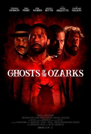 Watch Ghosts of the Ozarks Full Movie