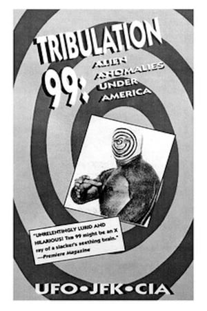 Poster Tribulation 99: Alien Anomalies Under America 1991