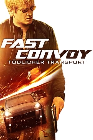 Image Fast Convoy — Tödlicher Transport