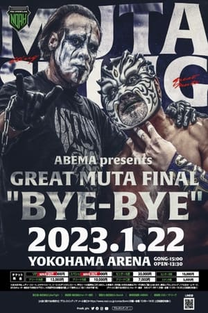 Image NOAH: Great Muta Final "BYE-BYE"
