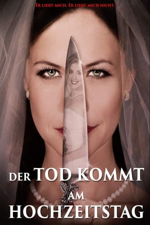 Der Tod kommt am Hochzeitstag 2016