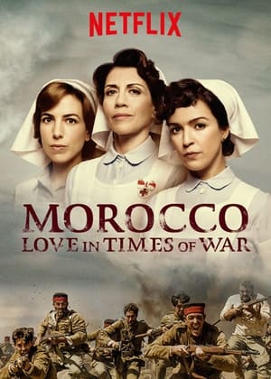 Poster Morocco: Love in Times of War 2017