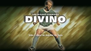Um Craque Chamado Divino (2006)