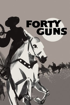 Forty Guns 1957