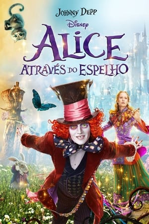 Poster Alice do Outro Lado do Espelho 2016