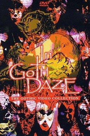 In Goth Daze: The Gothic Video Collection (2003)