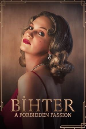 Image Bihter: A Forbidden Passion