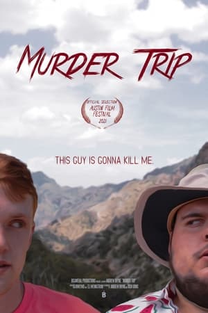 Murder Trip 2021