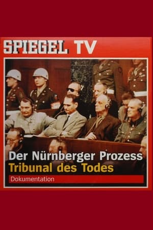Image Der Nürnberger Prozess - Tribunal des Todes