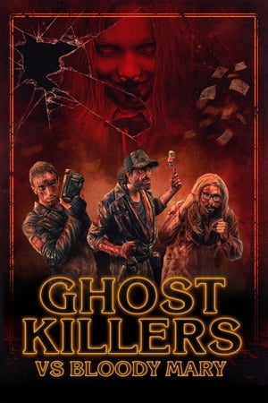 Télécharger Ghost Killers vs. Bloody Mary ou regarder en streaming Torrent magnet 