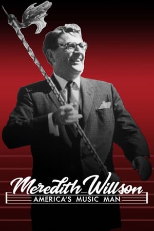 Image Meredith Willson: America's Music Man