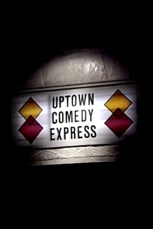 Image Uptown Comedy Express