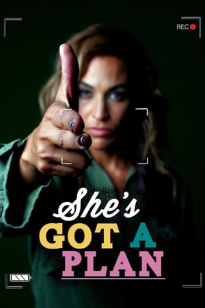 Poster She's Got a Plan 2016