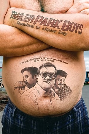 Poster Trailer Park Boys: Countdown to Liquor Day 2009