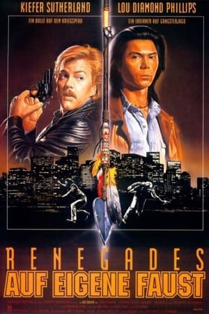 Renegades - Auf eigene Faust 1989