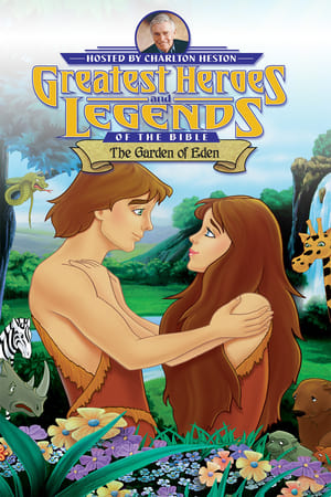 Télécharger Greatest Heroes and Legends of The Bible: The Garden of Eden ou regarder en streaming Torrent magnet 