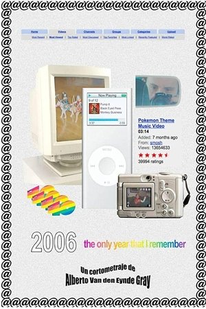 2006 the only year that i remember (2019)