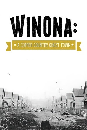 Nonton film Winona: A Copper Country Ghost (2015) terbaru sub indo