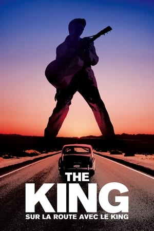 Télécharger The King - Sur La Route Avec Le King ou regarder en streaming Torrent magnet 