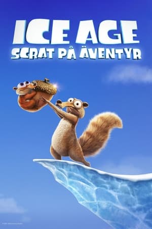 Image Ice Age: Scrat på äventyr