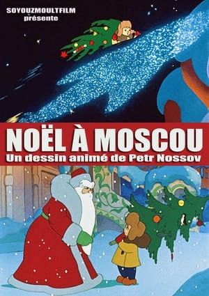 Télécharger Noël à Moscou ou regarder en streaming Torrent magnet 