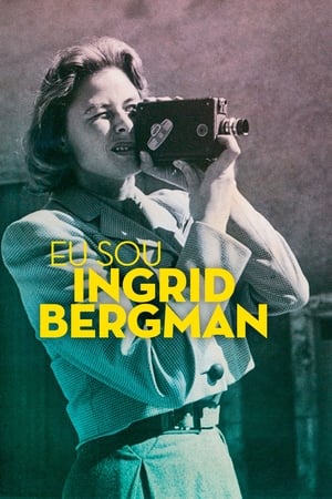 Eu Sou Ingrid Bergman 2015