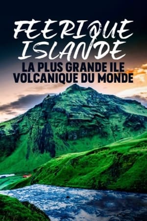 Image Féerique Islande : la plus grande île volcanique du monde